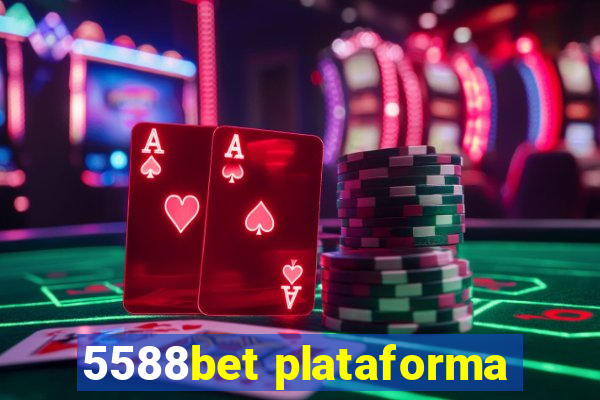 5588bet plataforma